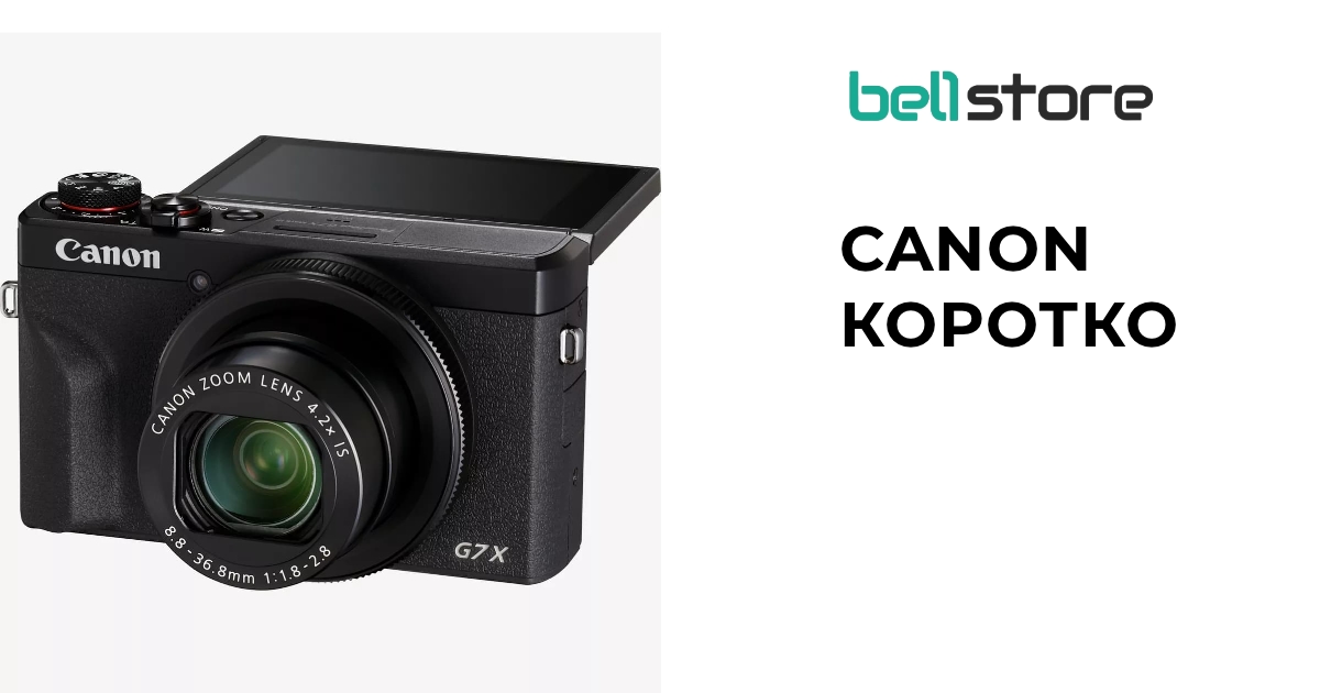 Обзор компактной камеры Canon PowerShot G7 X Mark III: Характеристики, возможности для влогинга и съемки